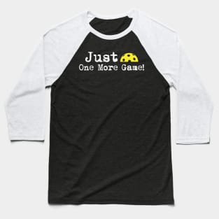 Pickleball-Just one more game Baseball T-Shirt